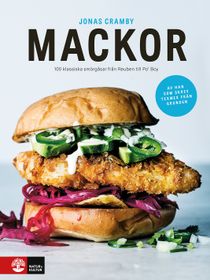 Mackor : 100 klassiska smörgåsar från reuben till rachel