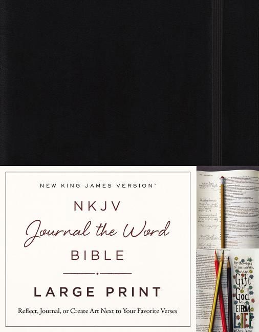 Nkjv, journal the word bible, large print, hardcover, black, red letter edi | 0:e upplagan