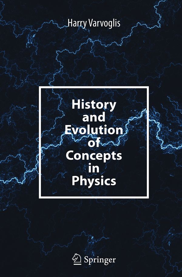 History and Evolution of Concepts in Physics | 1:a upplagan