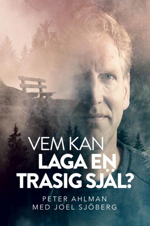 Vem kan laga en trasig själ? |  2:e upplagan