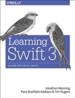 Learning Swift 3 | 1:a upplagan