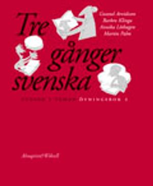 Tre gånger svenska Övningsbok 2 | 1:a upplagan