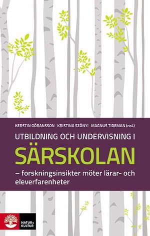 Utbildning och undervisning i särskolan | 1:a upplagan