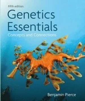 Genetics Essentials | 5:e upplagan