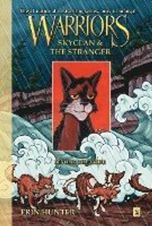 Warriors: skyclan and the stranger #2: beyond the code