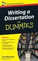 Writing a Dissertation For Dummies