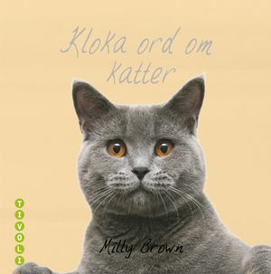 Kloka ord om katter | 1:a upplagan