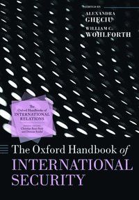 The Oxford Handbook of International Security | 0:e upplagan