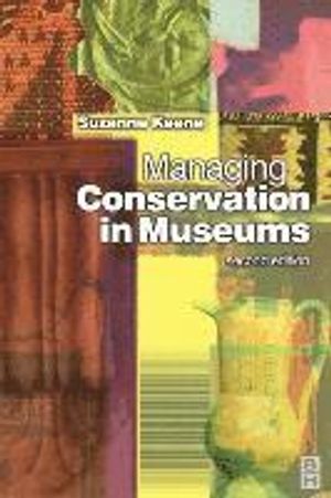 Managing Conservation in Museums