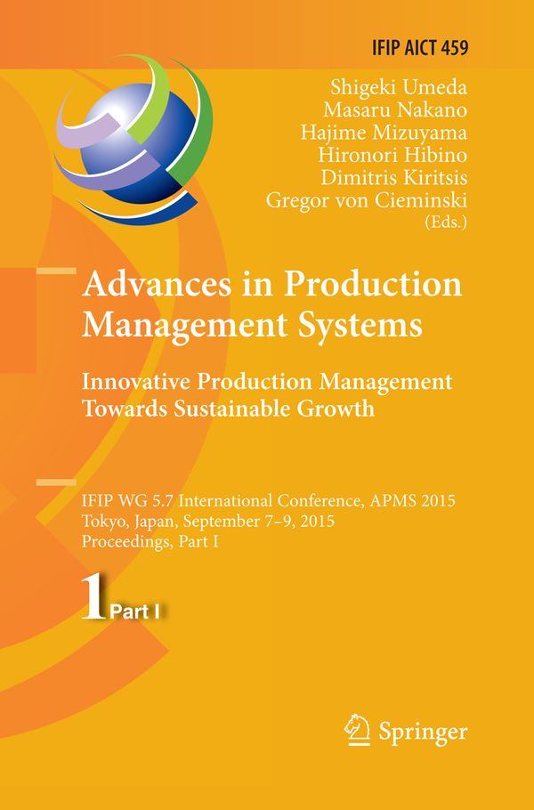 Advances in Production Management Systems: Innovative Production Management Towards Sustainable Growth | 1:a upplagan