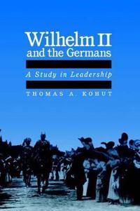 Wilhelm II and the Germans | 0:e upplagan