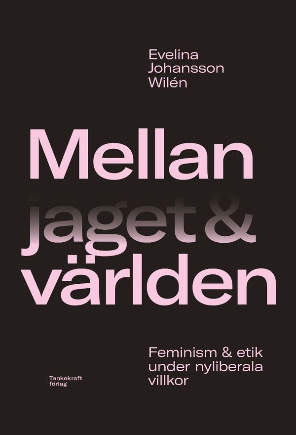 Mellan jaget och världen | 0:e upplagan