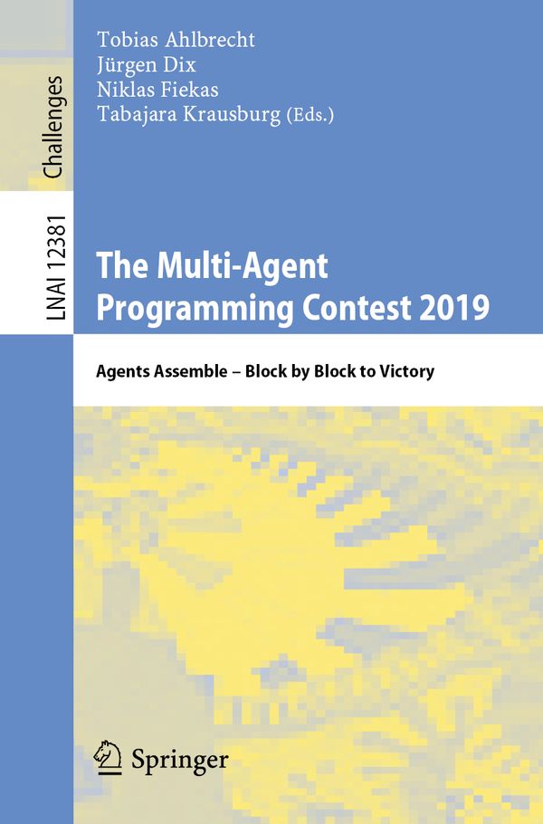 The Multi-Agent Programming Contest 2019 | 1:a upplagan