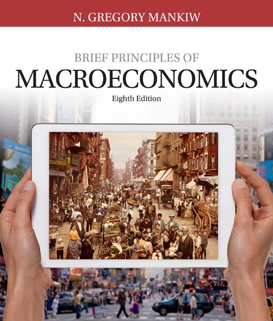 Brief Principles of Macroeconomics | 8:e upplagan