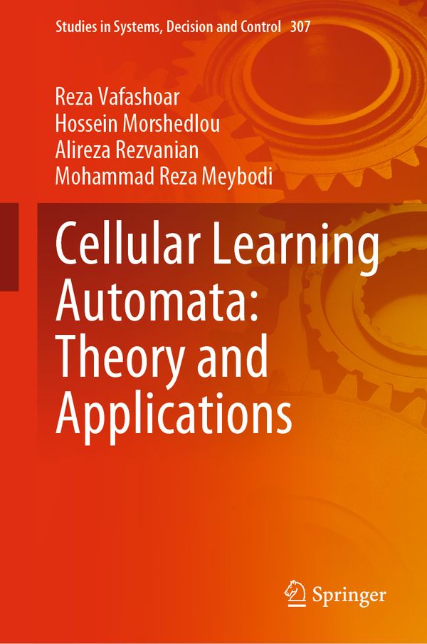 Cellular Learning Automata: Theory and Applications | 1:a upplagan
