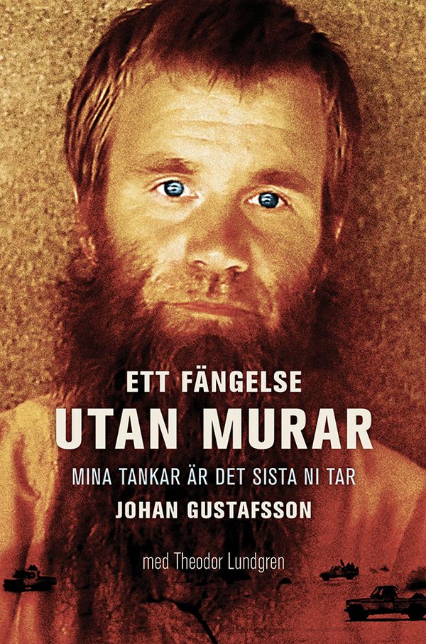 Ett fängelse utan murar | 0:e upplagan