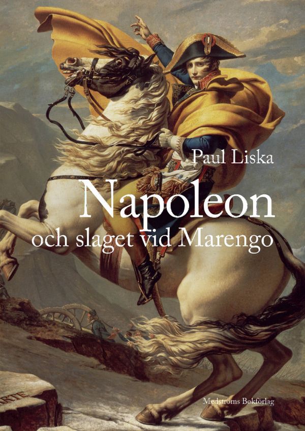 Napoleon och slaget vid Marengo | 0:e upplagan