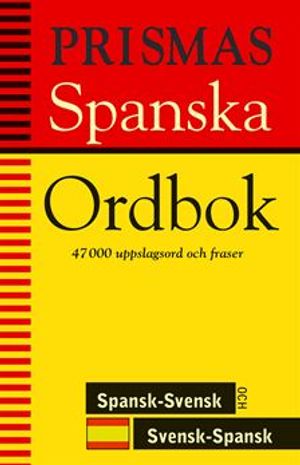 Prismas Spanska ordbok | 4:e upplagan