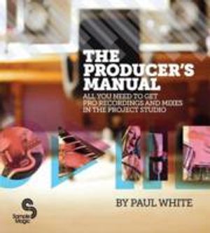 The Producer's Manual |  2:e upplagan