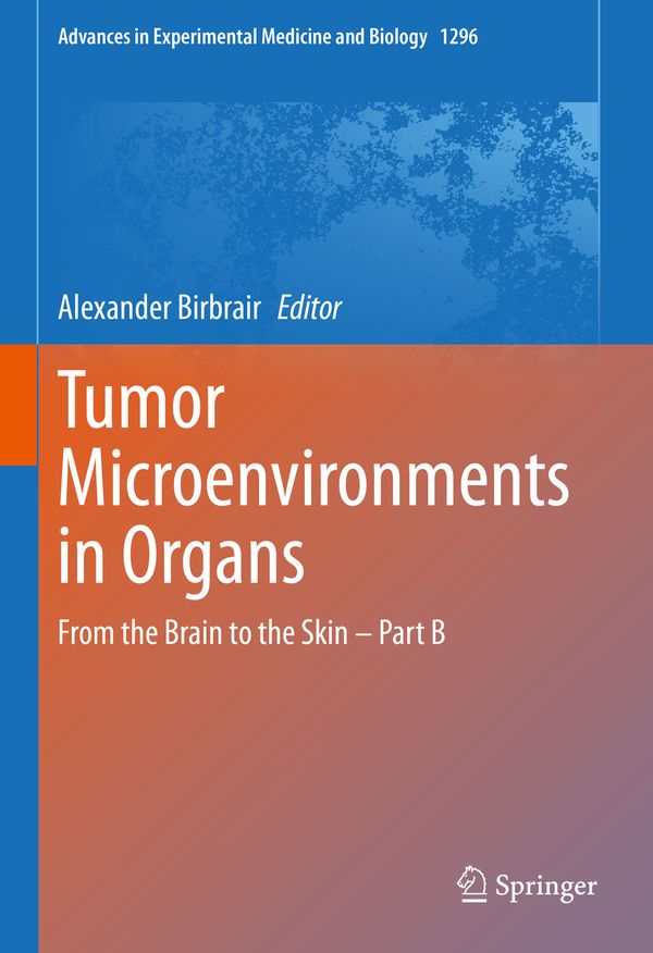 Tumor Microenvironments in Organs | 1:a upplagan