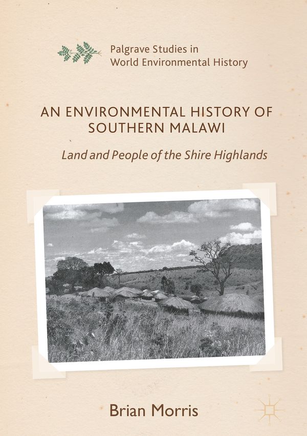 An Environmental History of Southern Malawi | 1:a upplagan