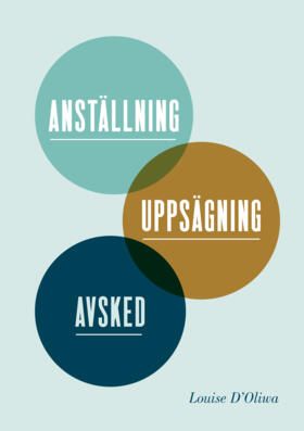 Anställning, uppsägning, avsked | 0:e upplagan
