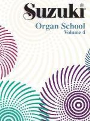 Suzuki organ School vol 4 | 1:a upplagan