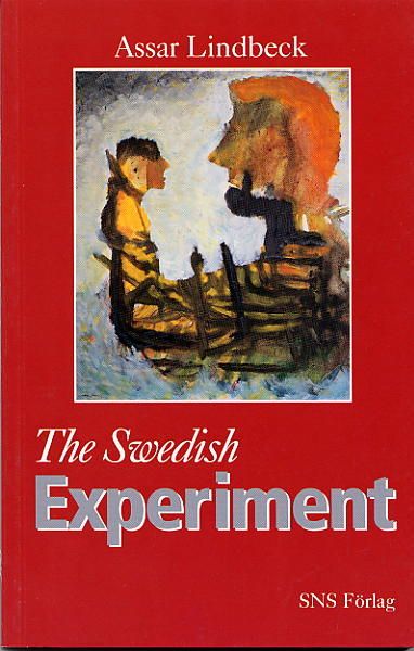 The Swedish Experiment | 1:a upplagan