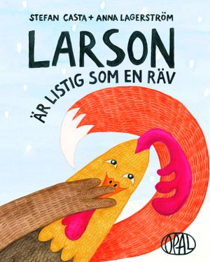 Larson är listig som en räv