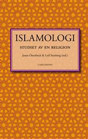 Islamologi : studiet av en religion | 1:a upplagan