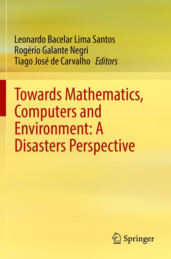 Towards Mathematics, Computers and Environment: A Disasters Perspective | 1:a upplagan