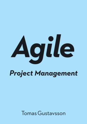 Agile Project Management | 0:e upplagan