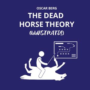 The Dead Horse Theory Illustrated | 1:a upplagan