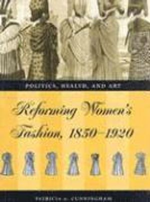 Reforming womens fashion 1850-1920