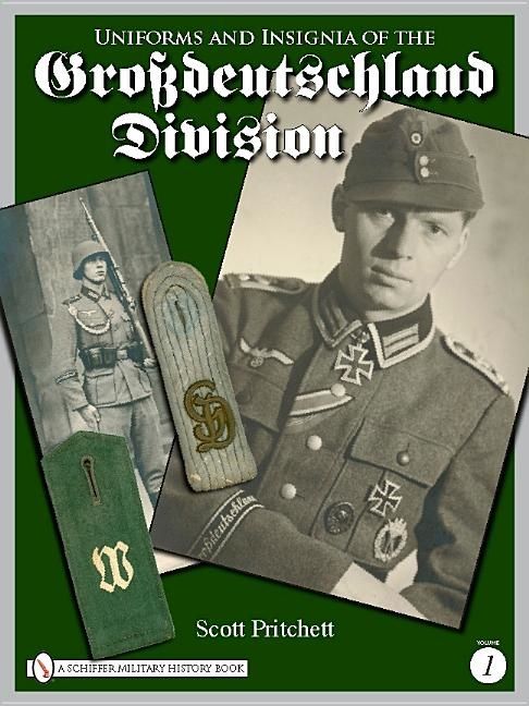 Uniforms and insignia of the grossdeutschland division | 0:e upplagan