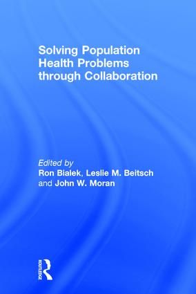 Solving Population Health Problems through Collaboration | 1:a upplagan