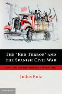 The 'Red Terror' and the Spanish Civil War | 0:e upplagan