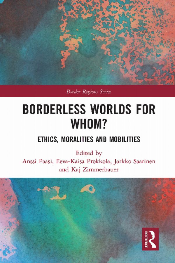 Borderless Worlds for Whom? | 1:a upplagan