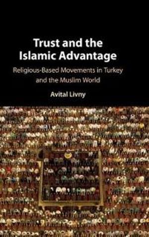 Trust and the Islamic Advantage