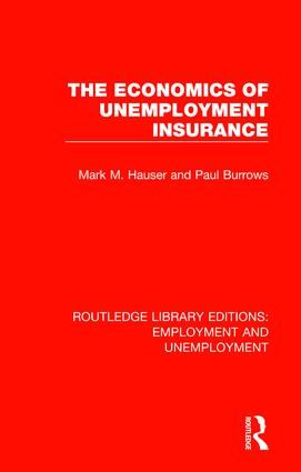 The Economics of Unemployment Insurance | 1:a upplagan