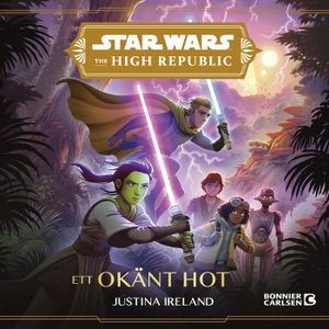 The High Republic. Ett okänt hot