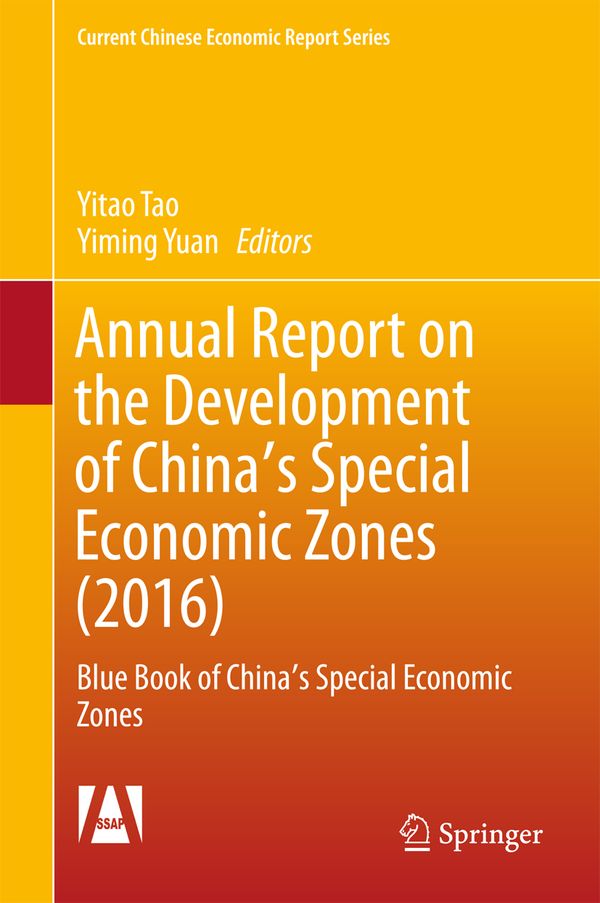 Annual Report on the Development of China's Special Economic Zones (2016) | 1:a upplagan