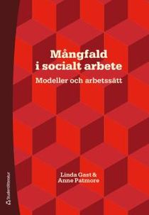 Mångfald i socialt arbete - Modeller och arbetssätt
