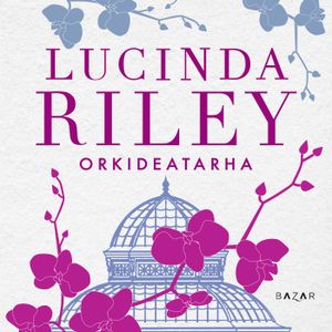 Orkideatarha | 1:a upplagan