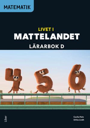 Matematik Livet i Mattelandet Lärarbok D | 1:a upplagan