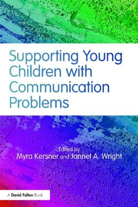 Supporting Young Children with Communication Problems | 4:e upplagan
