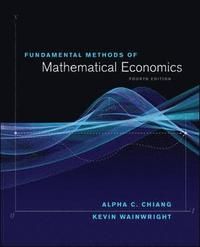 Fundamental Methods of Mathematical Economics