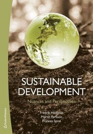 Sustainable Development - Nuances and Perspectives |  2:e upplagan