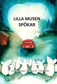 Lilla Musen spökar | 1:a upplagan
