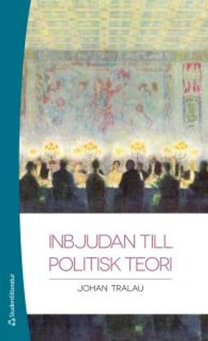 Inbjudan till politisk teori | 1:a upplagan